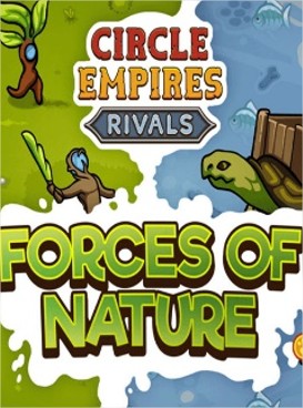 Affiche de Circle Empires: Rivals Forces of Nature